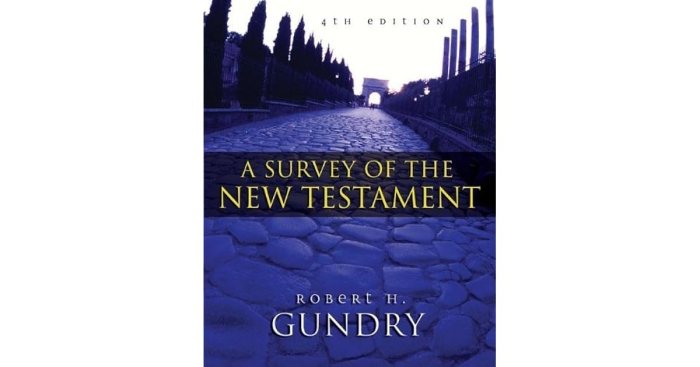 A survey of the new testament gundry